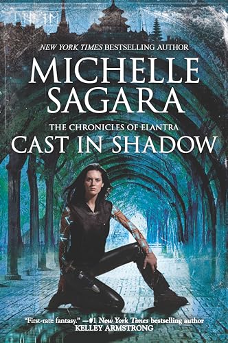 Cast in Shadow (The Chronicles of Elantra, 1)